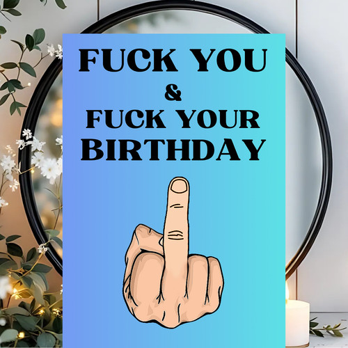 Funny birthday card rude joke - birthday,