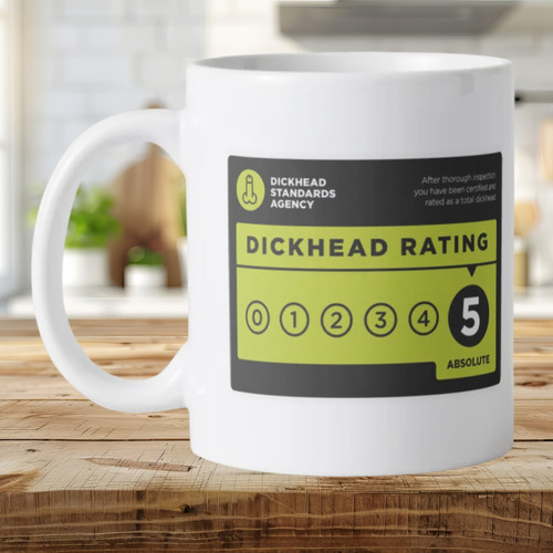 Dickhead rating mug - mug, funny