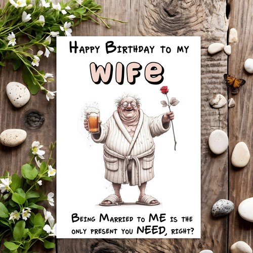 Funny wife birthday card - birthday, rude